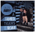 Stefanie Boltz, Christian Wegscheider - Jazzbaby-A Tamed Tiger's Roar, 1 Audio-CD (Audiolibro)