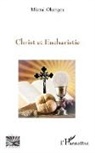 Mistral Okangou - Le Christ et l'eucharistie