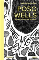 Gabriela Alemán - Poso Wells