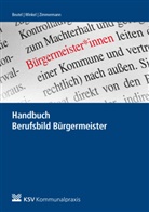 Rainer Beutel, Johanne Winkel, Johannes Winkel, Uwe Zimmermann - Handbuch Berufsbild Bürgermeister