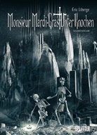 Eric Liberge, Éric Liberge, Eric Liberge - Monsieur Mardi Gras - Unter Knochen Gesamtausgabe