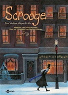 Charle Dickens, Charles Dickens, Rodolphe, Estelle Meyrand - Scrooge - Eine Weihnachtsgeschichte
