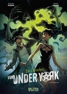 Sylvain Runberg, Mirka Andolfo - Die Chroniken von Under York. Bd.2