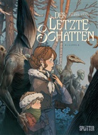 Denis-Pierre Filippi, Gaspard Yvan - Der Letzte Schatten. Band 1