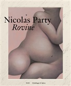 Tobia Bezzola, Nicolas Party, Michel Robecchi, Francesca Bernasconi, MASI Lugano - Nicolas Party - Rovine