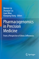 Weimin Cai, Zhaoqia Liu, Zhaoqian Liu, Liyan Miao, Liyan Miao et al, Xiaoqiang Xiang - Pharmacogenomics in Precision Medicine
