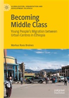 Markus Roos Breines - Becoming Middle Class