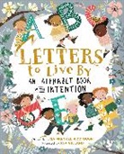 Asa Gilland, Lisa F Riddiough, Lisa Frenkel Riddiough, Lisa Frenkel/ Gilland Riddiough, Asa Gilland - Letters to Live by