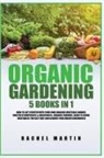 Rachel Martin - Organic Gardening