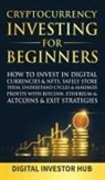 Digital Investor Hub - Cryptocurrency Investing For Beginners