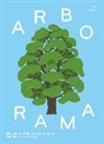 Lisa Voisard - Arborama : découvre et observe le monde fabuleux des arbres