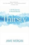 Jamie Morgan - Thirsty