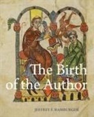 Jeffrey F Hamburger, Jeffrey F. Hamburger - The Birth of the Author
