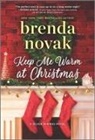 Brenda Novak - KEEP ME WARM AT CHRISTMAS
