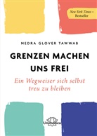 Nedra Glover Tawwab, Nedra Glover Tawwab - Grenzen machen uns frei