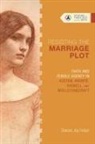 Dalene Joy Fisher - Resisting the Marriage Plot