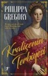 Philippa Gregory - Kralicenin Terbiyesi