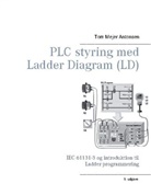 Tom Mejer Antonsen - PLC styring med Ladder Diagram (LD), SH