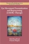Mark C Russell, Mark C. Russell, Mark C. Shapiro Russell, Francine Shapiro - Eye Movement Desensitization and Reprocessing (Emdr) Therapy