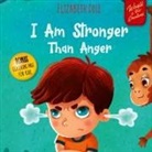 Elizabeth Cole - I Am Stronger Than Anger