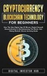 Digital Investor Hub - Cryptocurrency & Blockchain Technology For Beginners