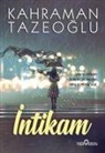 Kahraman Tazeoglu - Intikam