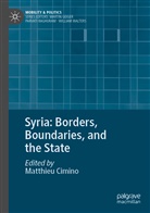 Matthie Cimino, Matthieu Cimino - Syria: Borders, Boundaries, and the State
