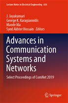 Syed Akhter Hossain, J. Jayakumari, Georg K Karagiannidis, George K Karagiannidis, George K. Karagiannidis, Maode Ma... - Advances in Communication Systems and Networks