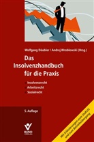 Baue, Bauer, Däuble, Däubler, Helm u a, Däubler... - Das Insolvenzhandbuch für die Praxis
