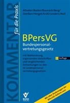 Lotha Altvater, Lothar Altvater, Eberhar Baden, Eberhard Baden, Eberhard (Dr.) Baden, Se Baunack... - BPersVG - Bundespersonalvertretungsgesetz