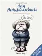 Klaus Stuttmann, Klaus Stuttmann - Mein Merkel-Bilderbuch