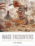 Lisa Trever - Image Encounters