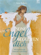 Anne Neilson, Neilson  Anne - Seine Engel begleiten dich