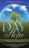 Stephen Kelly - A Day of Hope