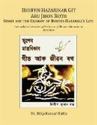 Dilip K Datta - Bhupen Hazarikar Git Aru Jibon Rath Songs and the Chariot of Bhupen Hazarika's Life