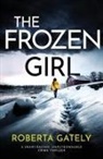 Roberta Gately - The Frozen Girl