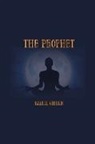 Kahlil Gibran - The Prophet