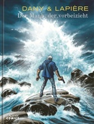 Dany, Denis Lapière, Denis Lapière - Der Mann, der vorbeizieht