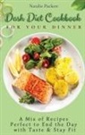 Natalie Puckett - Dash Diet Cookbook for Your Dinner