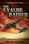 Ben H. English - The Uvalde Raider