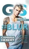Cambria Hebert - #Blur