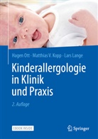 Mathias V. Kopp, Matthias V. Kopp, Lars Lange, Hagen Ott - Kinderallergologie in Klinik und Praxis, m. 1 Buch, m. 1 E-Book