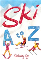 Kimberley Kay - Ski A-Z
