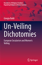 Giorgia Baldi - Un-Veiling Dichotomies