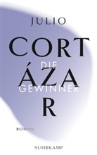Julio Cortázar - Die Gewinner