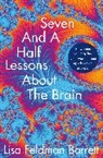 Lisa Feldman Barrett, Lisa Feldman Barrett - Seven and a Half Lessons About the Brain