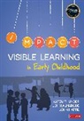 John T. Almarode, John T. T. Almarode, Almarode John T., John Hattie, Hattie John, Kateri Thunder... - Visible Learning in Early Childhood