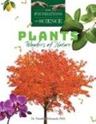 Timothy Polnaszek - Plants: Wonders of Nature