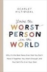 Gilberto Corredera, Scarlet Hiltibidal - You're the Worst Person in the World