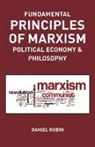 Daniel Rubin - Fundamental Prnciples of Marxism
